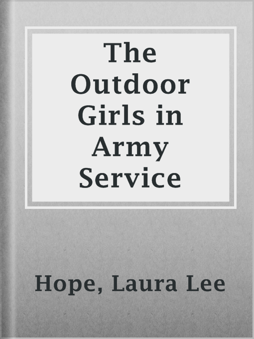 Cover image for The Outdoor Girls in Army Service